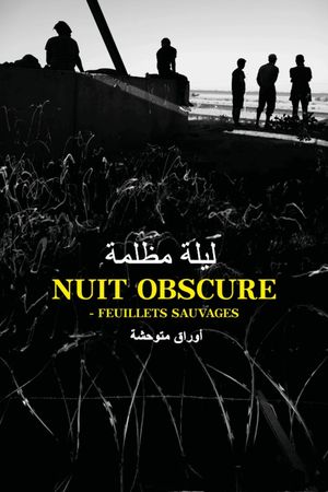 Obscure Night - Wild Leaves (The Burning Ones, the Obstinate)'s poster