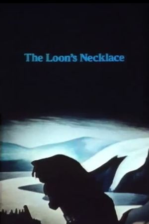 The Loon's Necklace's poster image