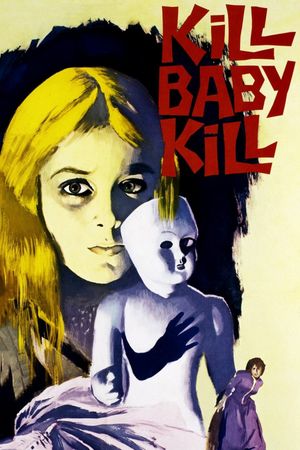 Kill, Baby... Kill!'s poster