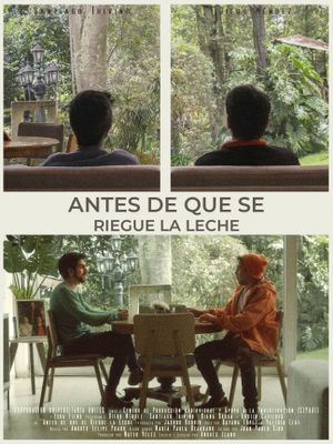 Antes De Que Se Riegue La Leche's poster