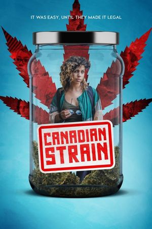 Canadian Strain's poster