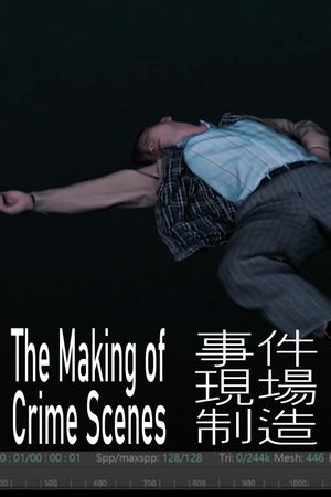 The Making of Crime Scenes's poster