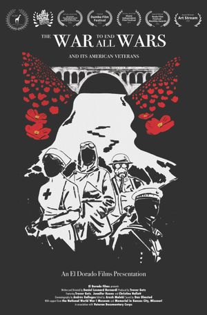 The War to End All Wars: And Its American Veterans's poster