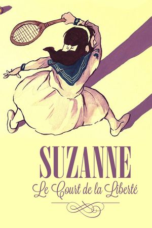 Suzanne Lenglen, le court de la liberté's poster