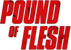 Pound of Flesh's poster