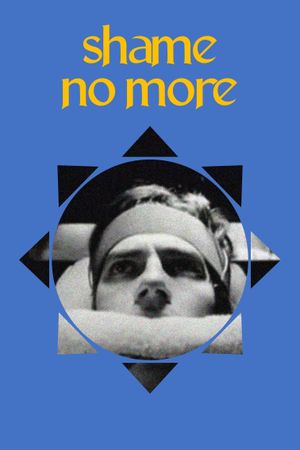 Shame No More's poster