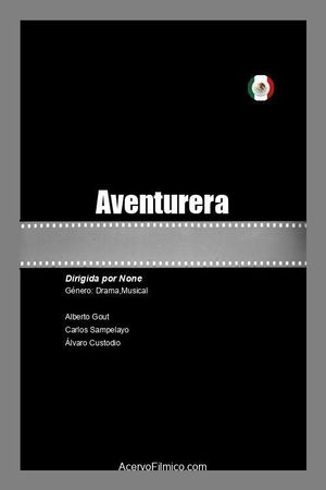 Aventurera's poster