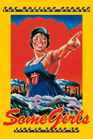 The Rolling Stones: Some Girls - Live in Texas '78's poster