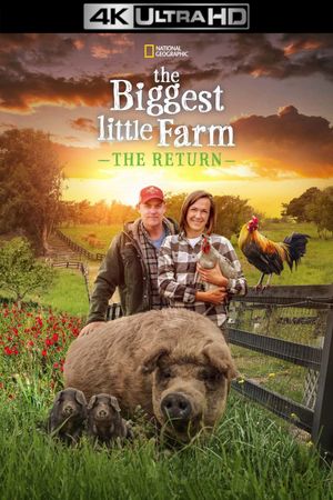 The Biggest Little Farm: The Return's poster