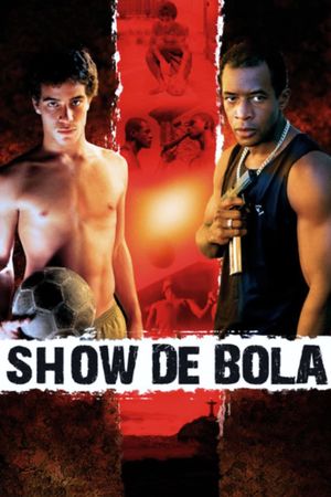 Show de Bola's poster
