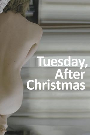Tuesday, After Christmas's poster