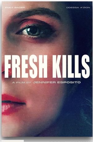 Fresh Kills's poster