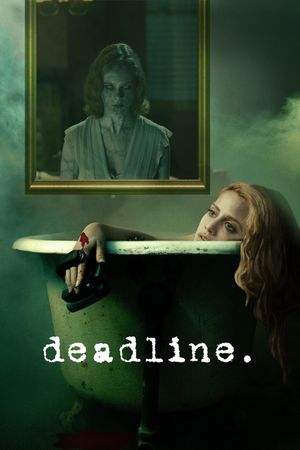 Deadline's poster