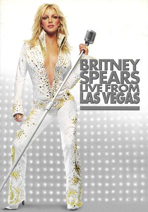 Britney Spears: Live from Las Vegas's poster