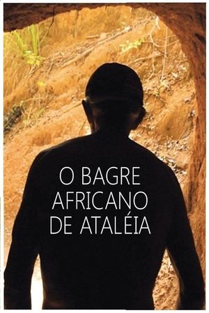 O Bagre Africano de Ataléia's poster
