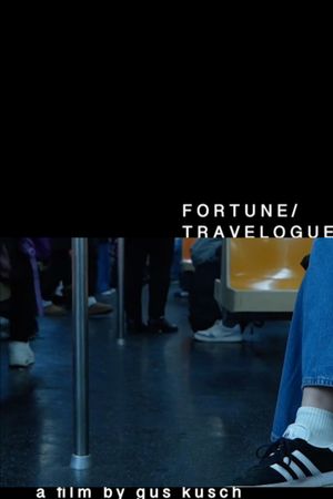 FORTUNE/TRAVELOGUE's poster
