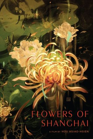 Flowers of Shanghai's poster