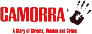 Camorra (A Story of Streets, Women and Crime)'s poster