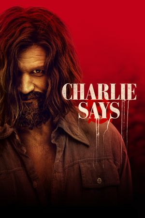 Charlie Says's poster