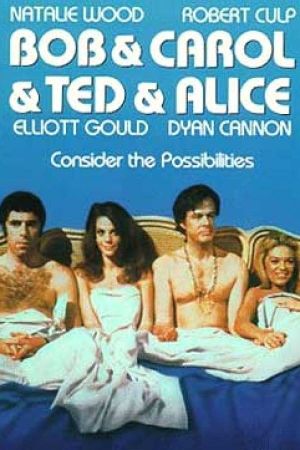 Bob & Carol & Ted & Alice's poster