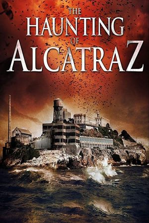 The Haunting of Alcatraz's poster