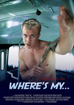 Where's my...'s poster