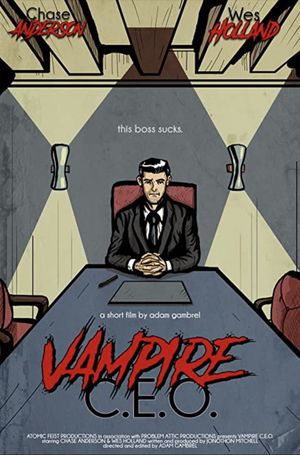 Vampire C.E.O.'s poster