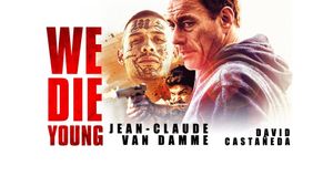 We Die Young's poster