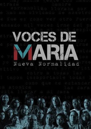 Voces de María: Nueva Normalidad's poster