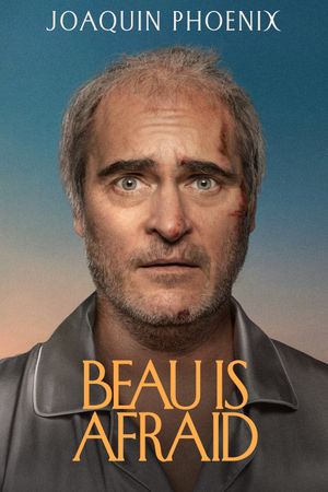 Beau Is Afraid's poster