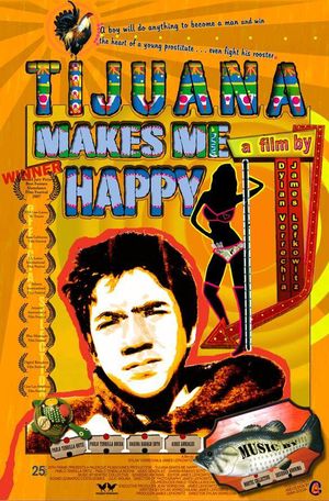 Tijuana Makes Me Happy's poster