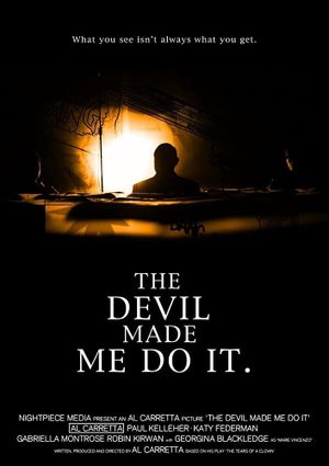 The Devil Made Me Do It's poster