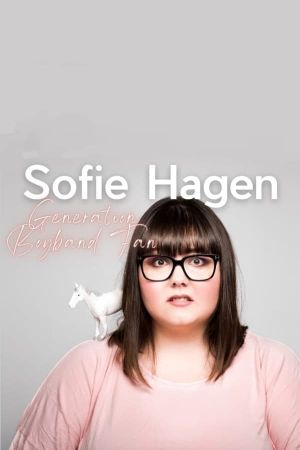 Sofie Hagen: Generation Boyband Fan's poster