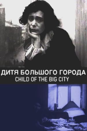 Child of the Big City's poster image