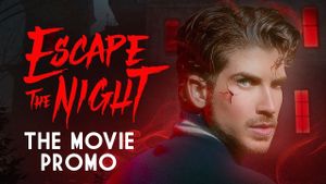 Escape The Night: The Movie's poster