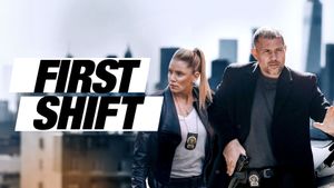 First Shift's poster