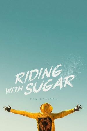 Riding with Sugar's poster