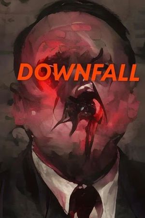 Downfall's poster
