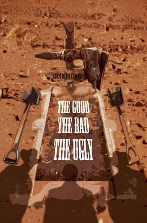 The Good, the Bad and the Ugly's poster