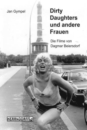 Dirty Daughters oder Die Hure und der Hurensohn's poster