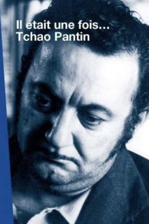 Il était une fois... Tchao pantin's poster