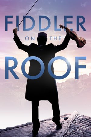 Fiddler on the Roof's poster