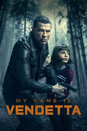 My Name Is Vendetta's poster