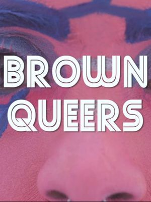 Brown Queers's poster