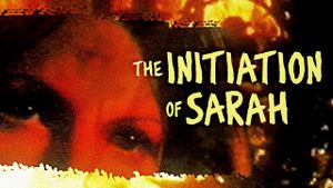 The Initiation of Sarah's poster