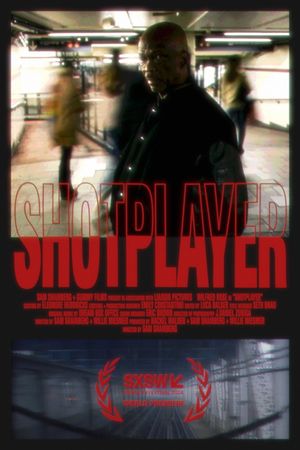 Shotplayer's poster