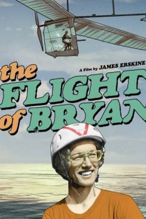 The Flight of Bryan's poster