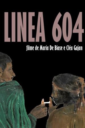 Linea 604's poster