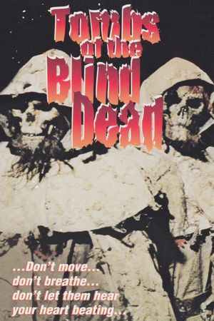 Tombs of the Blind Dead's poster