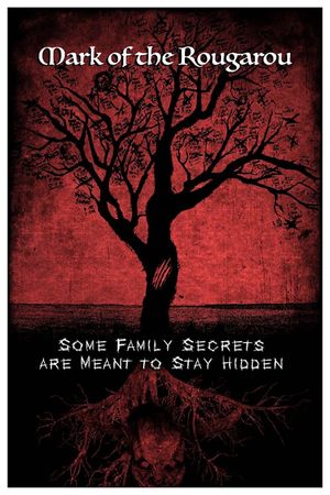 Mark of the Rougarou's poster